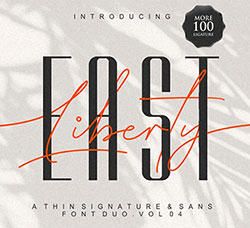 两款适用于组合英文字体(正体与签名体)：East Liberty Thin Signature & Sans